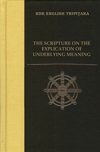 Image de The Scripture on the Explication of Underlying Meaning